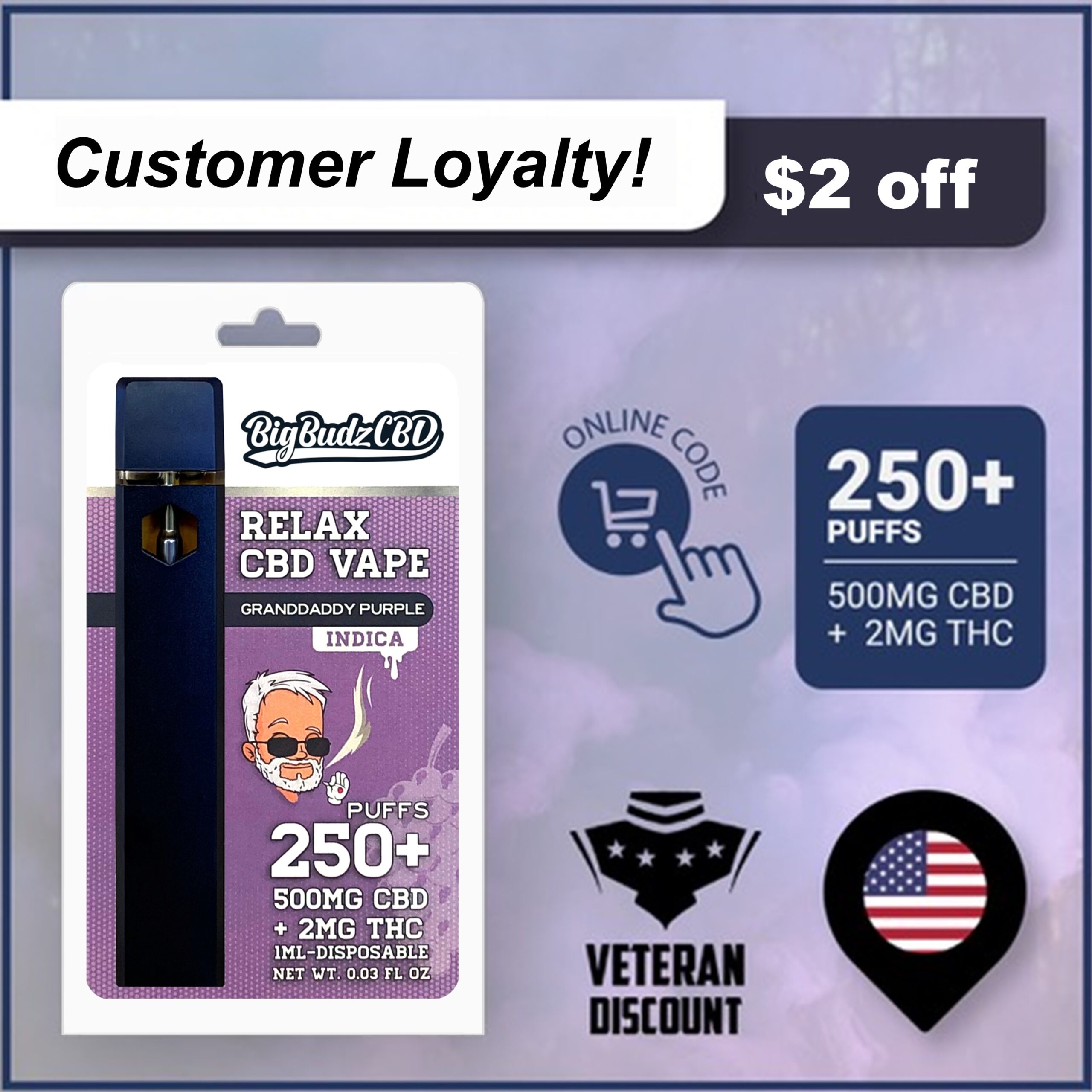 (customer loyalty coupon) Granddaddy Purple vape pen $2 off